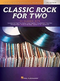Classic Rock For Two Flutes: Easy Instrumental Duets