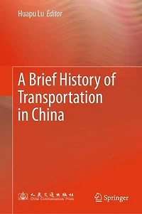 A Brief History of Transportation China