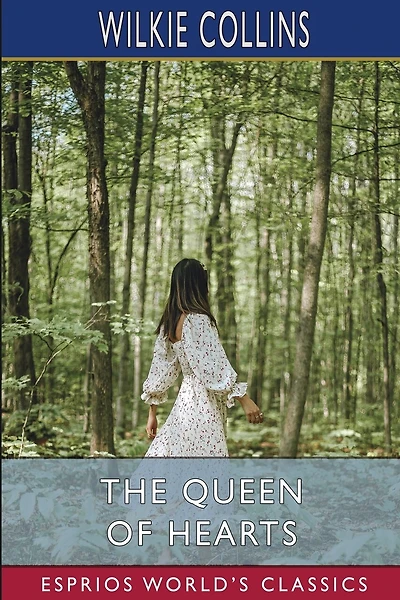 The Queen of Hearts (Esprios Classics)