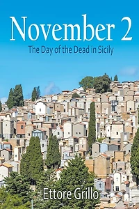 November 2: The Day of the Dead in Sicily