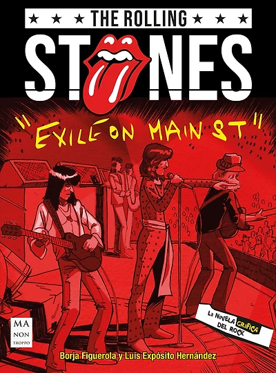 The Rolling stones “Exile On Main St.”: La novela gráfica del rock