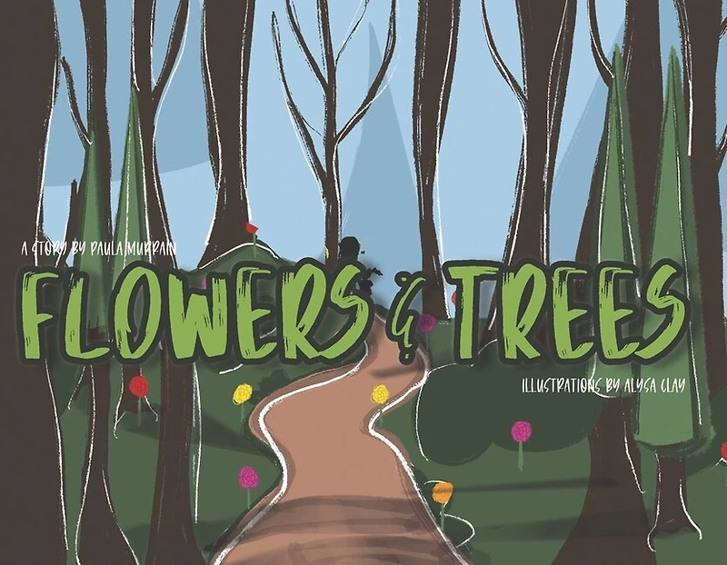 Flowers and Trees