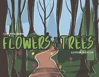 Flowers and Trees