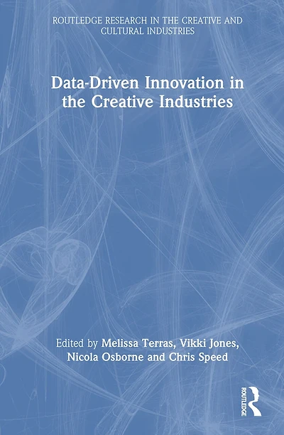 Data-Driven Innovation the Creative Industries