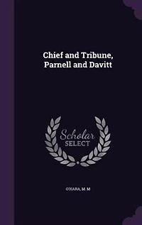 Chief and Tribune, Parnell Davitt
