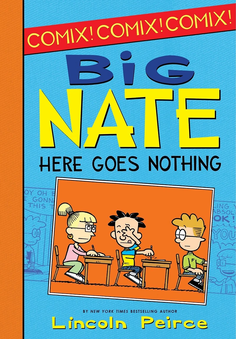 Big Nate: Here Goes Nothing