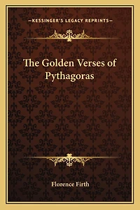 The Golden Verses of Pythagoras
