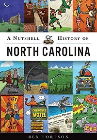 Nutshell History of North Carolina, A