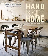 Handmade Home: Living With Art And Craft