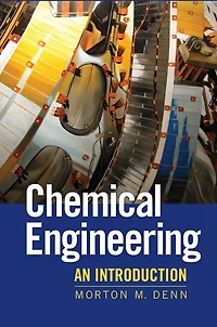 Chemical Engineering: An Introduction