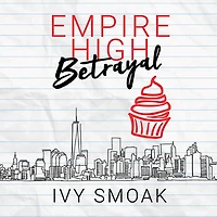 Empire High Betrayal