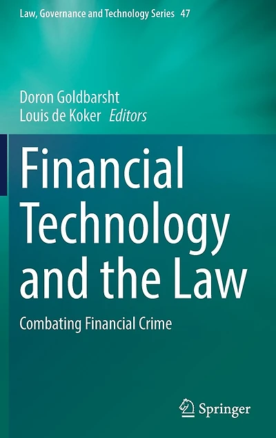 Financial Technology And The Law: Combating Crime