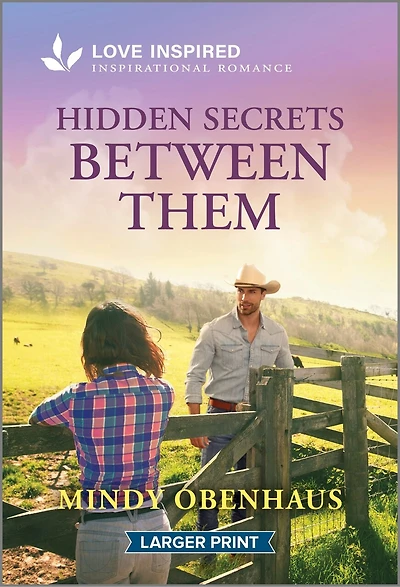 Hidden Secrets Between Them: An Uplifting Inspirational Romance
