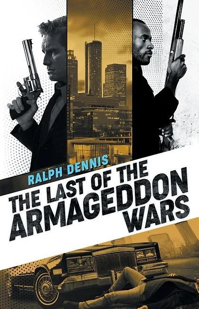 The Last Of The Armageddon Wars