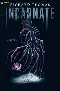 Incarnate: A Novel