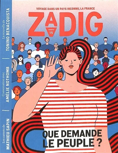 Zadig : toutes les France qui racontent la France, n°15. Que demande le peuple ?