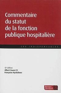 Commentaire du statut de la fonction publique hospitalière 2024