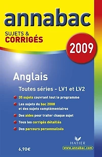 Anglais toutes séries: séries L, ES, S (LV1 et LV2), technologiques (LV1)