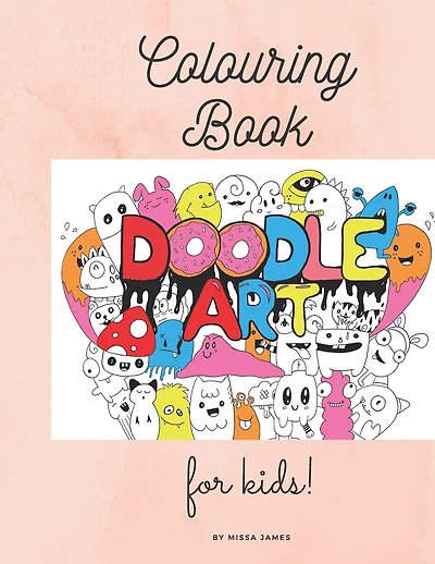 Colouring Book for kids: Doodle Art