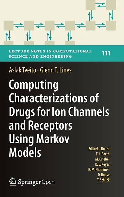 Computing Characterizations of Drugs for Ion Channels and Receptors Using Markov Models