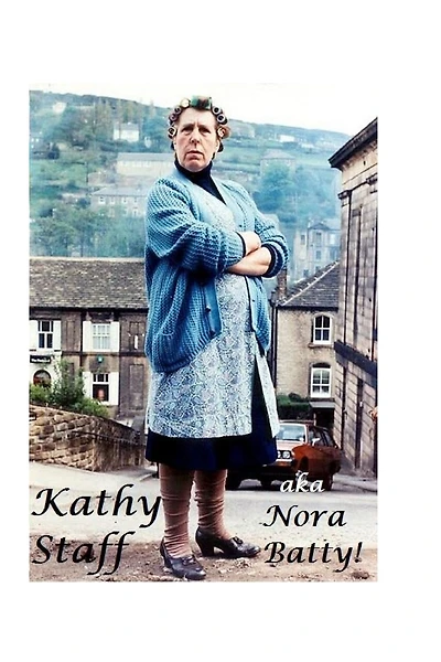 Kathy Staff aka Nora Batty!: The Shocking Truth!