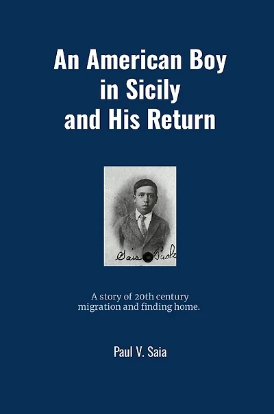 An American Boy in Sicily and His Return
