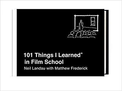 101 Things I Learned® Film School