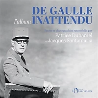 De Gaulle inattendu: l'album