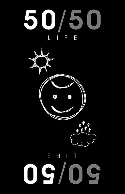 50/50: Life