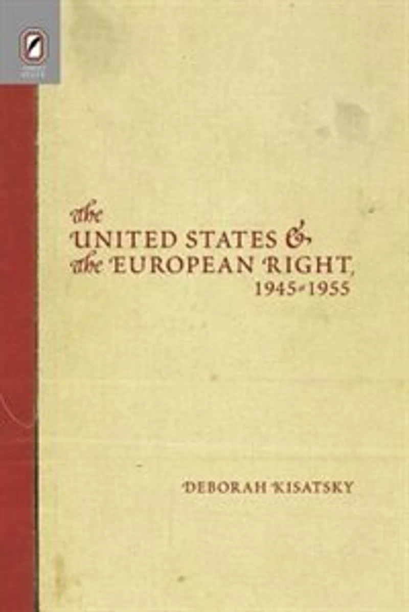 United States European Right: 1945-1955