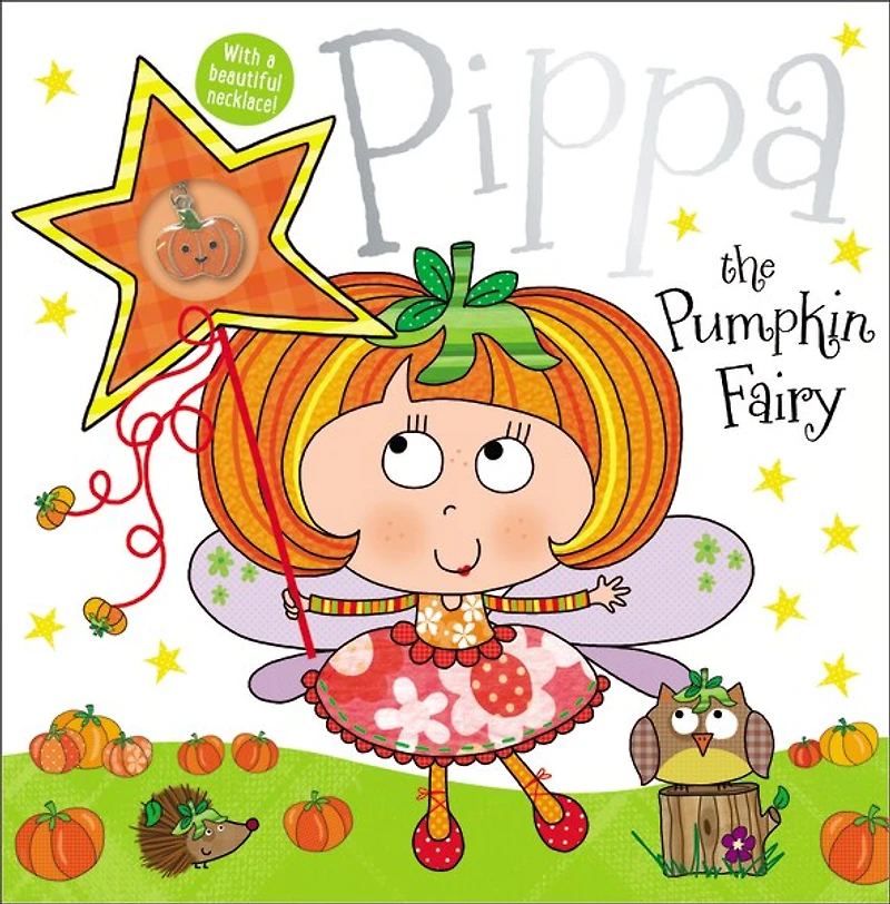 Pippa The Pumpkin Fairy Story Book