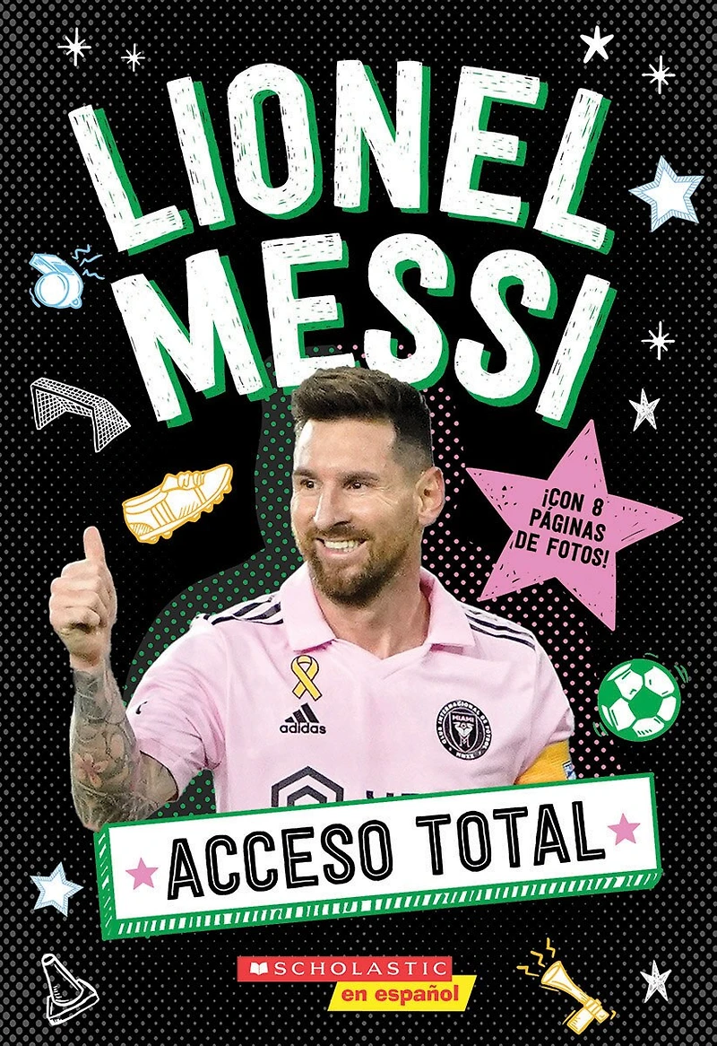 Acceso Total: Lionel Messi (All Access: Messi)