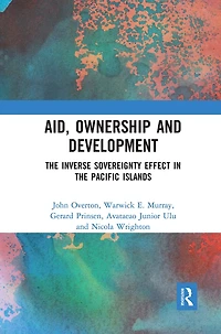 Aid, Ownership and Development: the Inverse Sovereignty Effect Pacific Islands