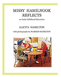 Missy Hamilnook Reflects