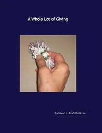 a Whole Lot of Giving: What Journey It Has Been