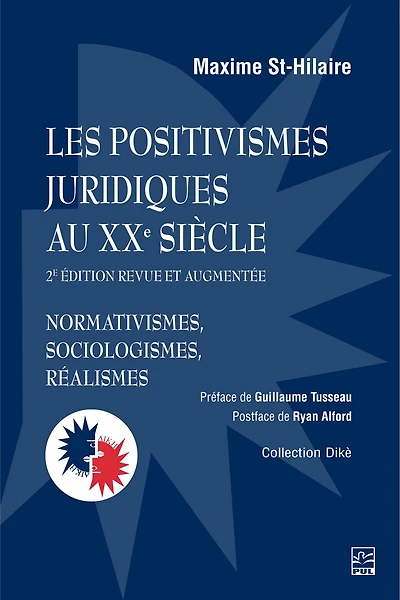 Les positivismes juridiques au XXe siècle: normativismes, sociologismes, réalismes