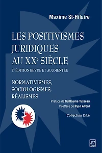 Les positivismes juridiques au XXe siècle: normativismes, sociologismes, réalismes
