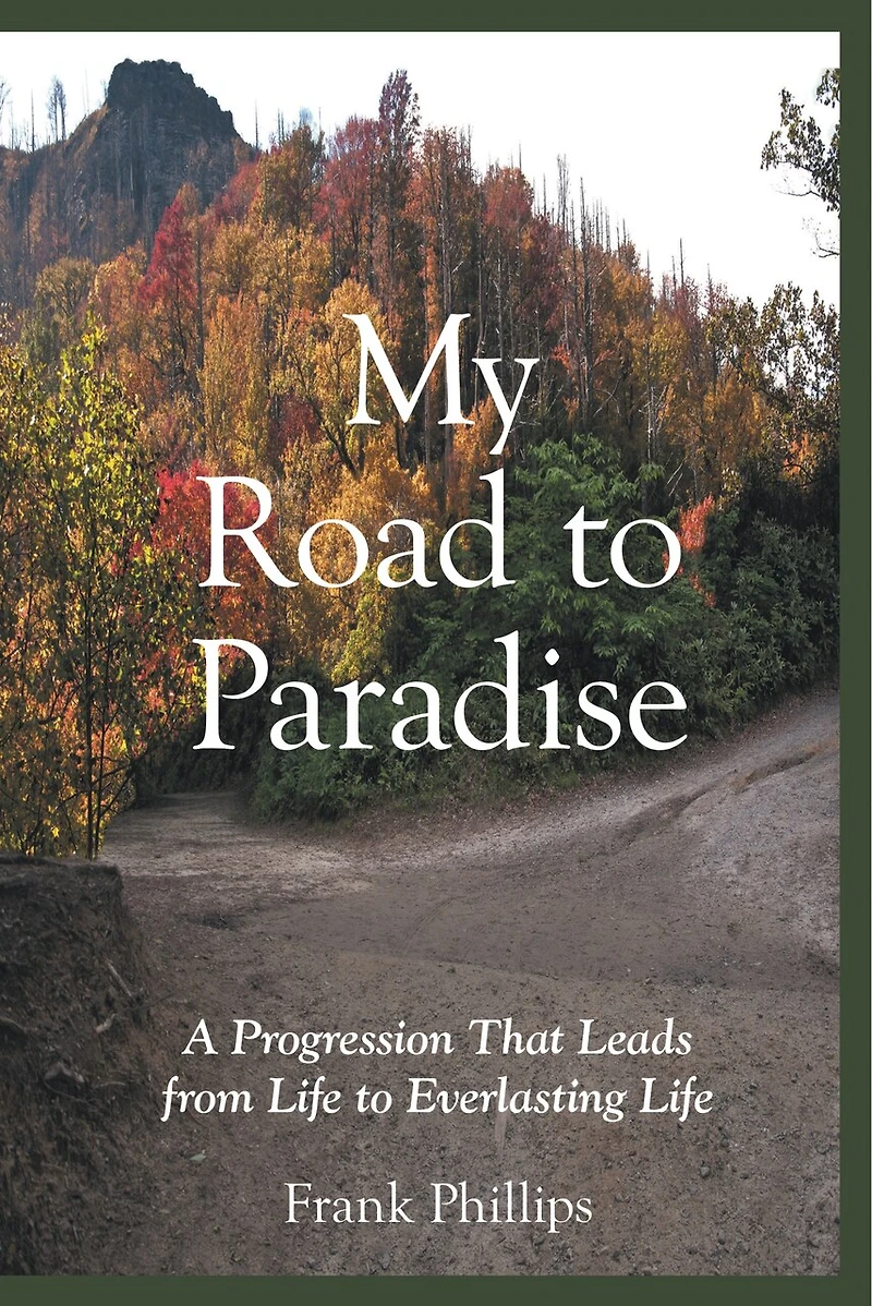 My Road To Paradise