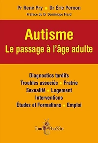 Autisme: le passage à l'âge adulte