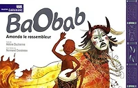 Baobab: Amondo le rassembleur