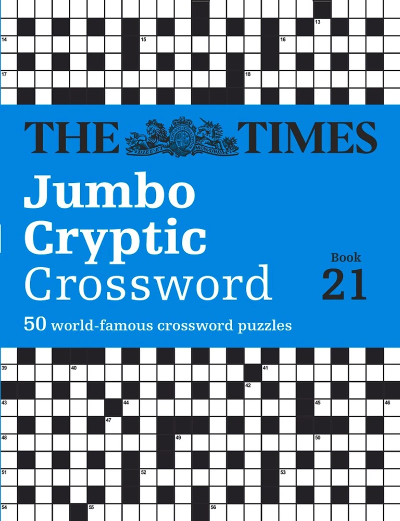 The Times Jumbo Cryptic Crossword Book 21: The world’s most challenging cryptic crossword