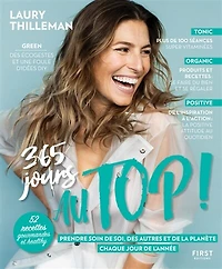 365 jours au Top !: prendre soin de soi, des autres et la planète chaque jour l'année