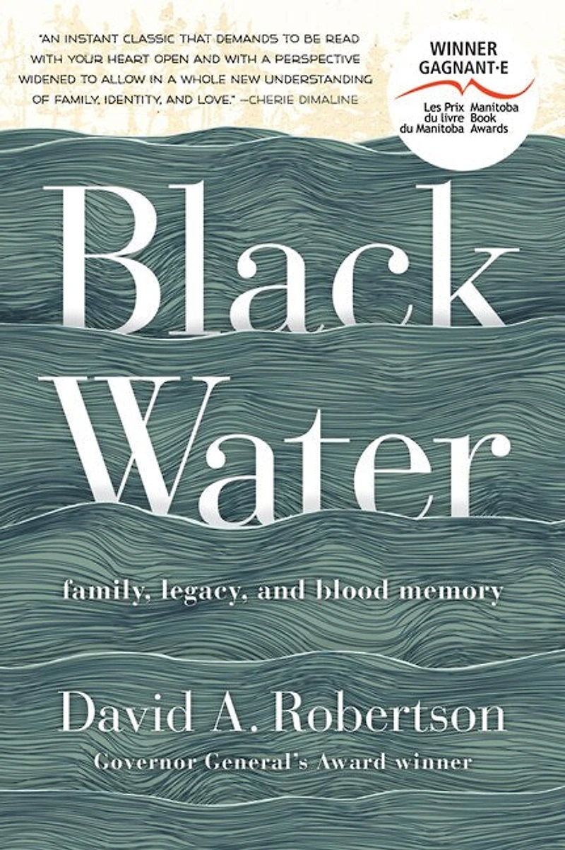 Black Water: Family, Legacy, And Blood Memory