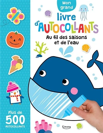 Au fil des saisons et de l'eau: mon grand livre d'autocollants