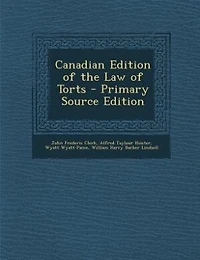 Canadian Edition of the Law Torts