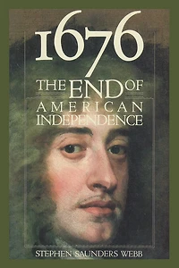 1676: The End Of American Independence