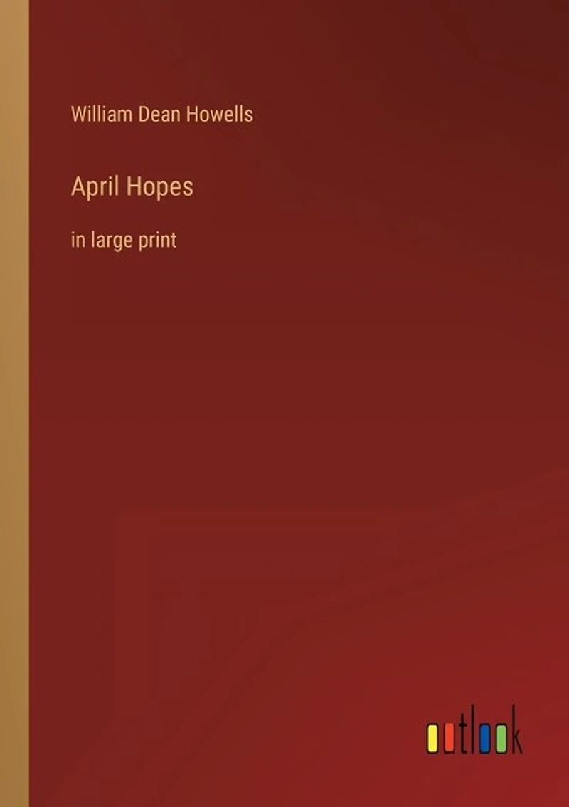 April Hopes: in large print