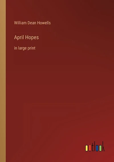 April Hopes: in large print