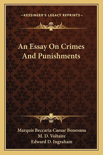 An Essay On Crimes And Punishments