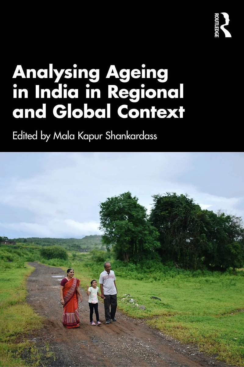 Analysing Ageing India Regional and Global Context